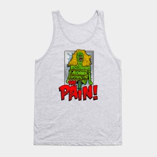 The Pain! - Return of the Living Dead Tank Top